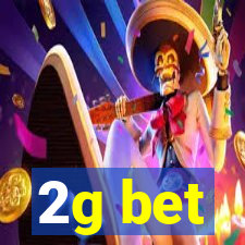2g bet